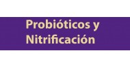 Probioticos y Nitrificacion